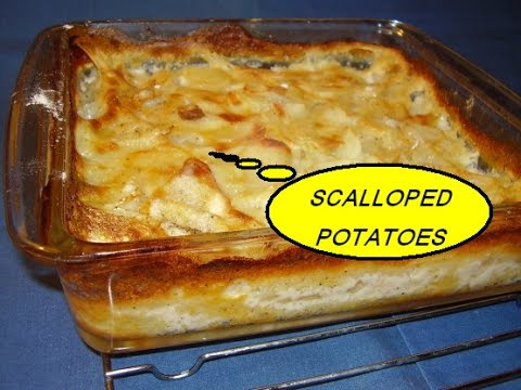 SCALLOPED POTATOES !!!!