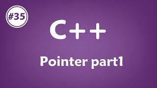 #35 [c++] - pointer