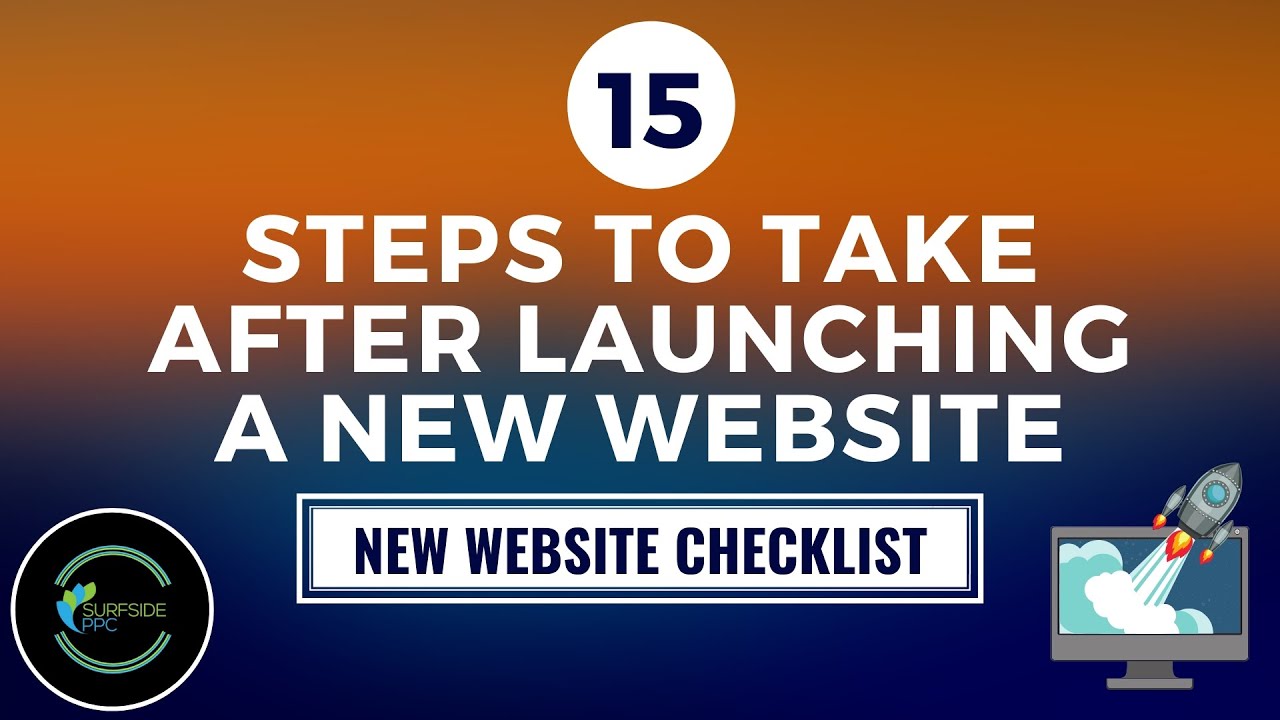 15 Step Checklist After Launching a New Website - YouTube