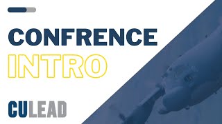 2019 CU LEADership Conference - Main Video