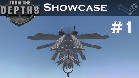 From The Depths Showcase | Part 1 | AF Answerer Version 2