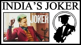 Why India's TikTok Joker Is The Best Joker