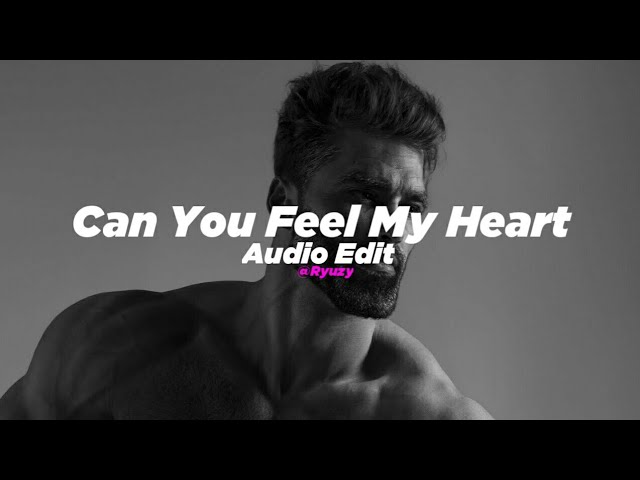 Can You Feel My Heart - Bring Me The Horizon [Edit Audio] class=