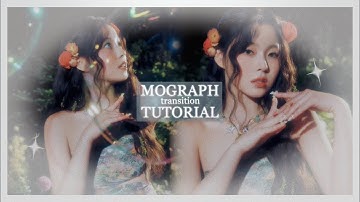 mograph style transition tutorial ❤︎︎ | video star