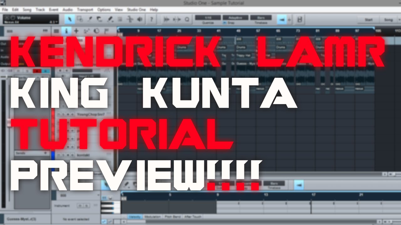 instrumentals music KING KUNTA INSTRUMENTAL TUTORIAL | PRESONSUS STUDIO ONE | PREVIEW