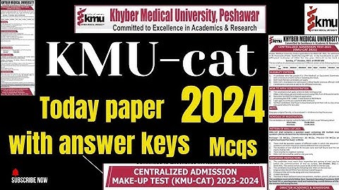 Answer Keys today KMU-CAT 1st Peshawar 2024 (phase #1 paper with answer keys)