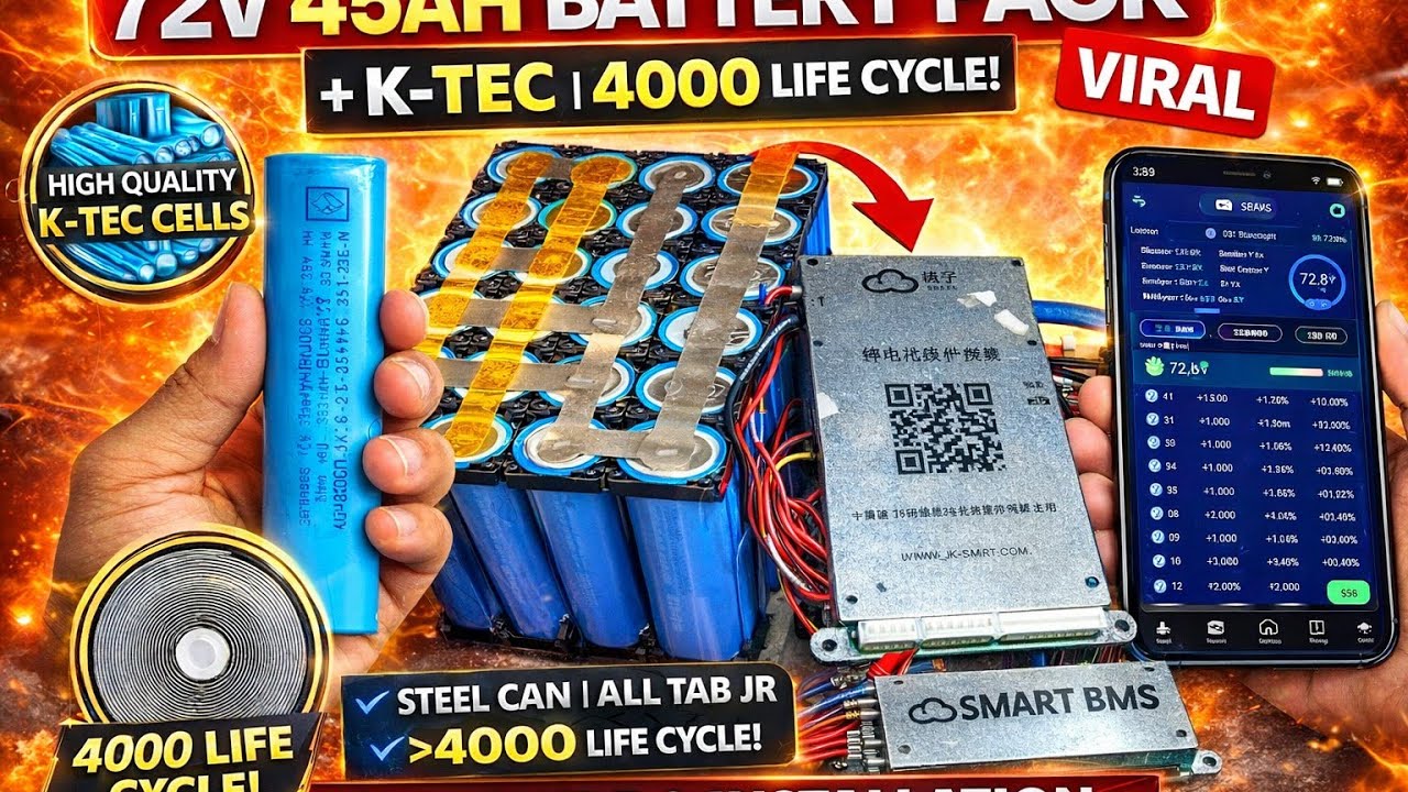 72V 45Ah Lithium Battery Pack 🔥 K-TEC Cell (4000 Life Cycle) + JK Smart BMS | Full Making Process