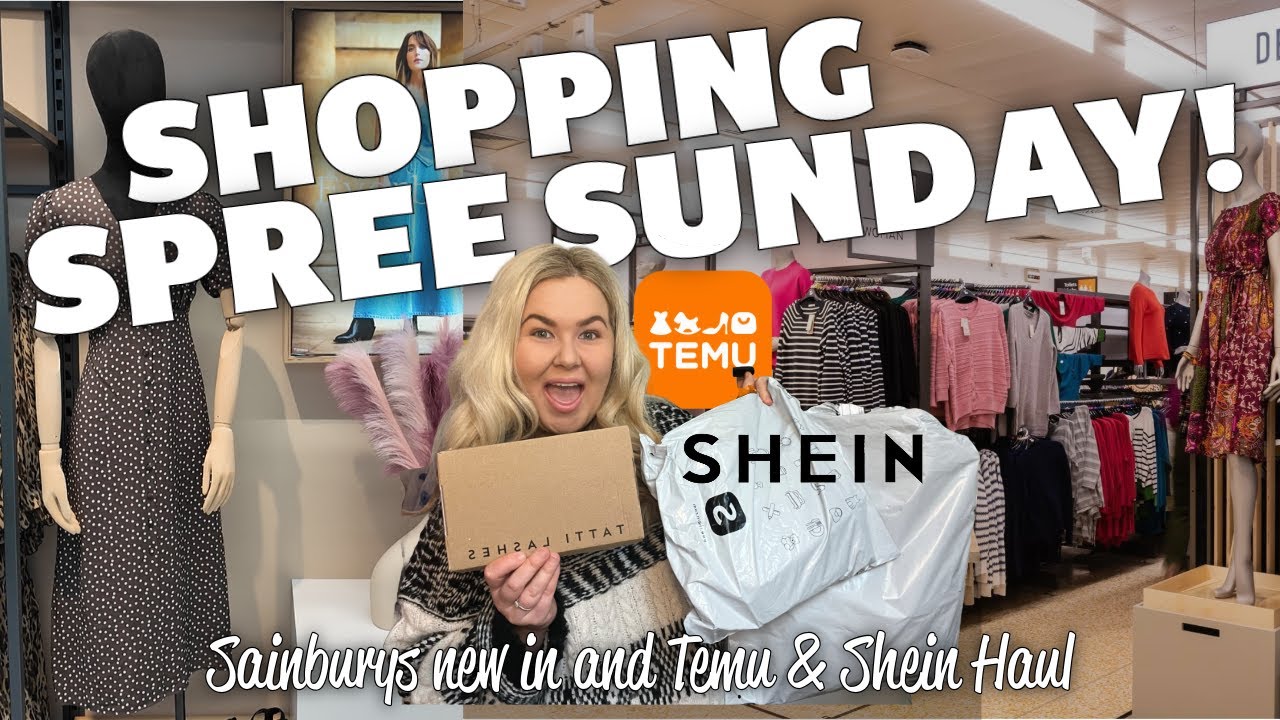 SHOPPING SPREE SUNDAY | Shein & Temu Haul, Sainsburys new in and a quick trip to Aldi's middle aisle