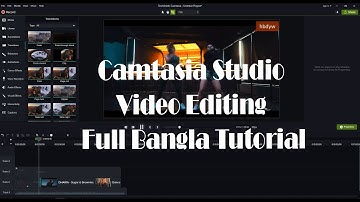 Best Video Editing Software for Camtasia Studio 9 Complete Bangla Tutorial for Beginners