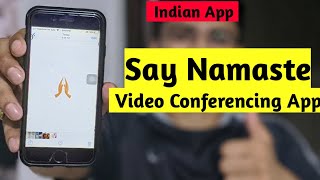 Say Namaste Video Conferencing App Review | Best Alternative of Zoom App | Indian Application screenshot 5