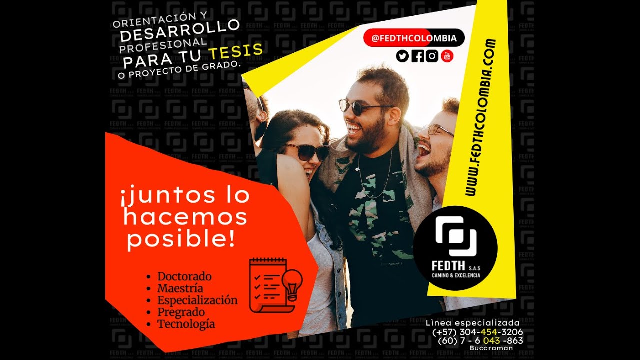 FEDTH ORIENTACIÓN PROFESIONAL PARA TU PROYECTO DE GRADO.