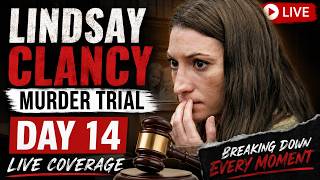 Lindsay Clancy Trial LIVE | Day 14