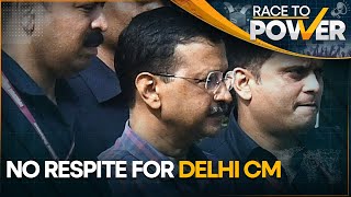 No respite for jailed Delhi Chief Minister Arvind Kejriwal | Race To Power