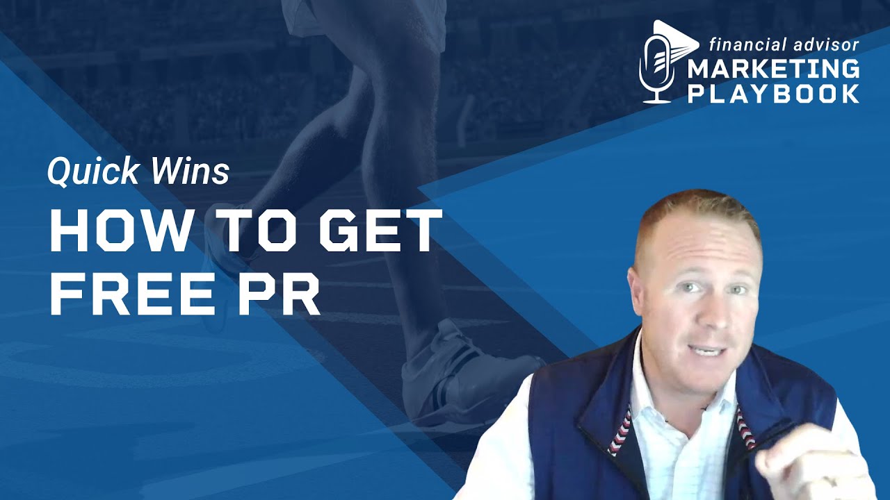 How Financial Advisors Can Get Free PR & Boost Credibility - YouTube