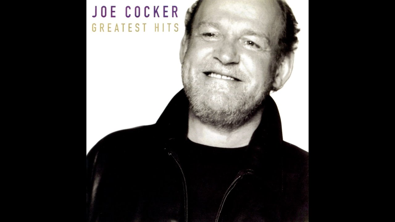 Joe cocker you can leave. Joe Cocker. Greatest Hits. Joe Cocker - have a little Faith (1994). Джо кокер фото в молодости. Summer in the City Joe Cocker.