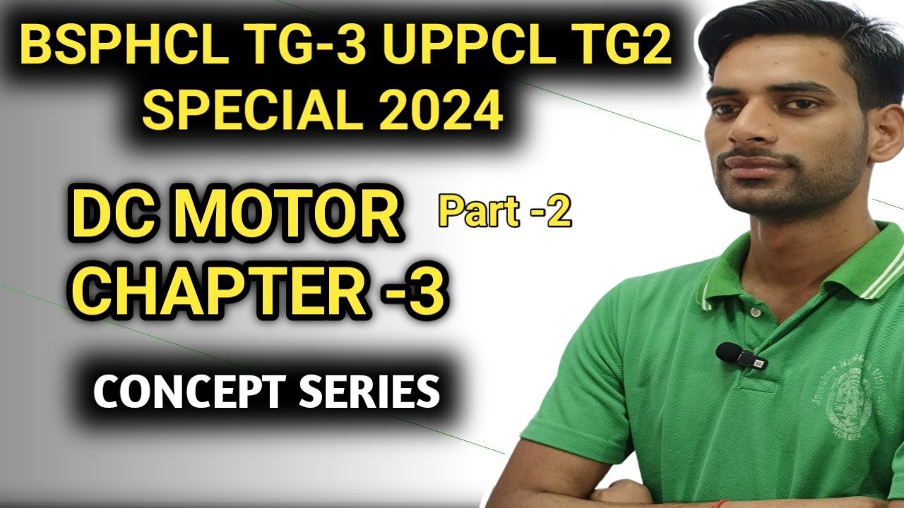 DC motor Theory concept series Bsphcl TG-3 Uppcl TG 2 - YouTube