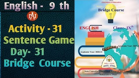 Std.9 English Bridge Course | Activity no. 31 | Day - 31 | Sentence Game | by Narayani Tech Academy