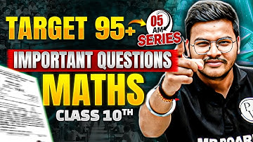 MP Board Class 10th Maths Important Questions 2025 🔥 | 5 AM Series | By Gaurav Sir | MP Board Wallah