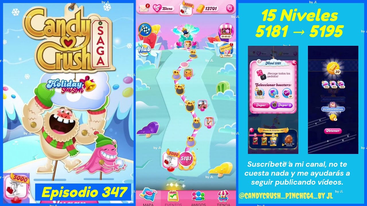 Episodio 347 - Niveles 5181 ▶️ 5195 - Candy Crush Saga 2024.