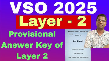 Vidyasagar science Olympiad 2025/layer 2 Class 9/Provisional Answer Key of Layer 2 solution/part -14