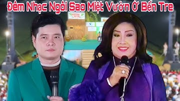 NSND Lệ Thuỷ Hát Tại Đêm Nhạc Ngôi Sao Miệt Vườn Tỉnh Bến Tre Của A Khương Dừa