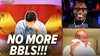 Unc & Ocho can't TAKE IT anymore with the BBL BODY! IT WON'T KEEP HIM! | Nightcap