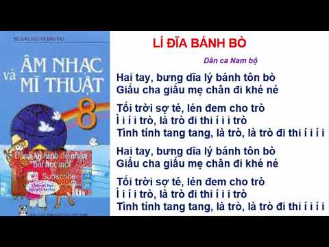 Video LÍ ĐĨA BÁNH BÒ ( Sách âm nhạc lớp 8) - youtube