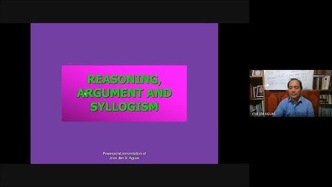Critical Thinking - Reasoning and Argument - Part 1  (Jove S. Aguas)