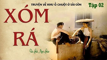 XÓM RÁ - Tập 02 | Tiểu thuyết về gái mại dâm thời trước 1945 | Ngọc Giao | Kênh Cô Vân