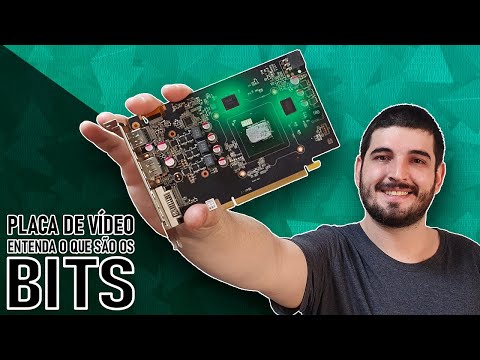 PLACA DE VÍDEO com 128 bits? 256? Entenda O QUE SIGNIFICA!