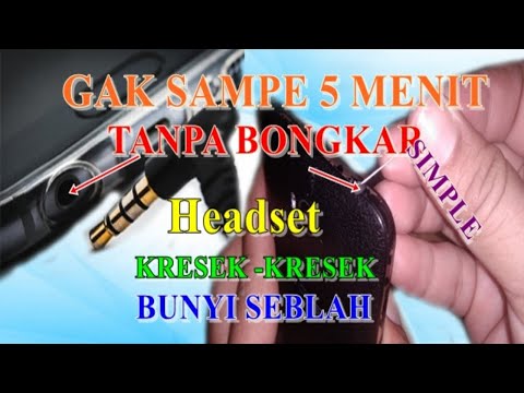 CARA MUDAH MEMPERBAIKI DAN MEMBERSIHKAN LUBANG HEADSET HP YANG RUSAK #2