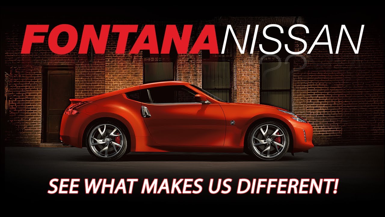 Fontana Nissan Dealership YouTube