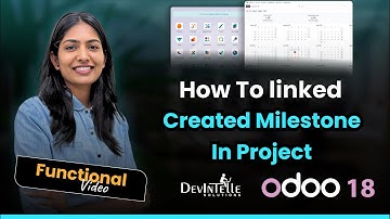How To linked Created Milestone In Project In Odoo | Milestones Tracking