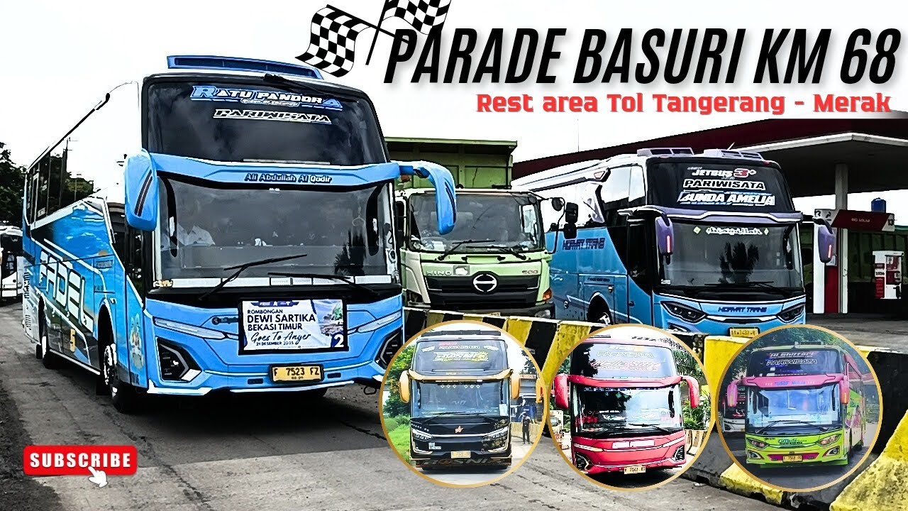 Seru Habis 😍⁉️Hunting telolet Basuri di Rest area KM 68 TOL Tangerang Merak