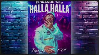 ELGRANDE TOTO - HALA HALA  (DEEJAY TOTO EDIT)