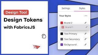 Implementing Design Tokens in HTML Canvas Using Fabric.js and React | Design Tool 🚀