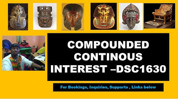 DSC1630 How to solve Continuous Interest Rate - Mntwana Waabantu