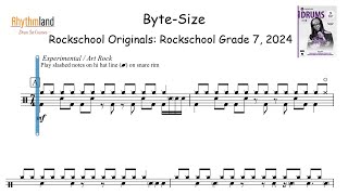 'Byte-Size' - Rockschool Grade 7 Drum Tutorial (2024) | Full Score + Play-Along