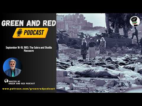 September 16–18, 1982: The Sabra and Shatila Massacre