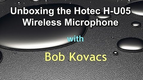 Hotec H-U05 Wireless Mic Unboxing 4K