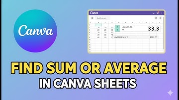 How to Find Sum or Average in Canva Sheets