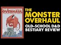 The monster overhaul dnd bestiary review