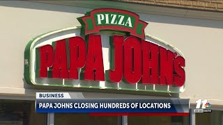 Papa Johns closing hundreds of locations