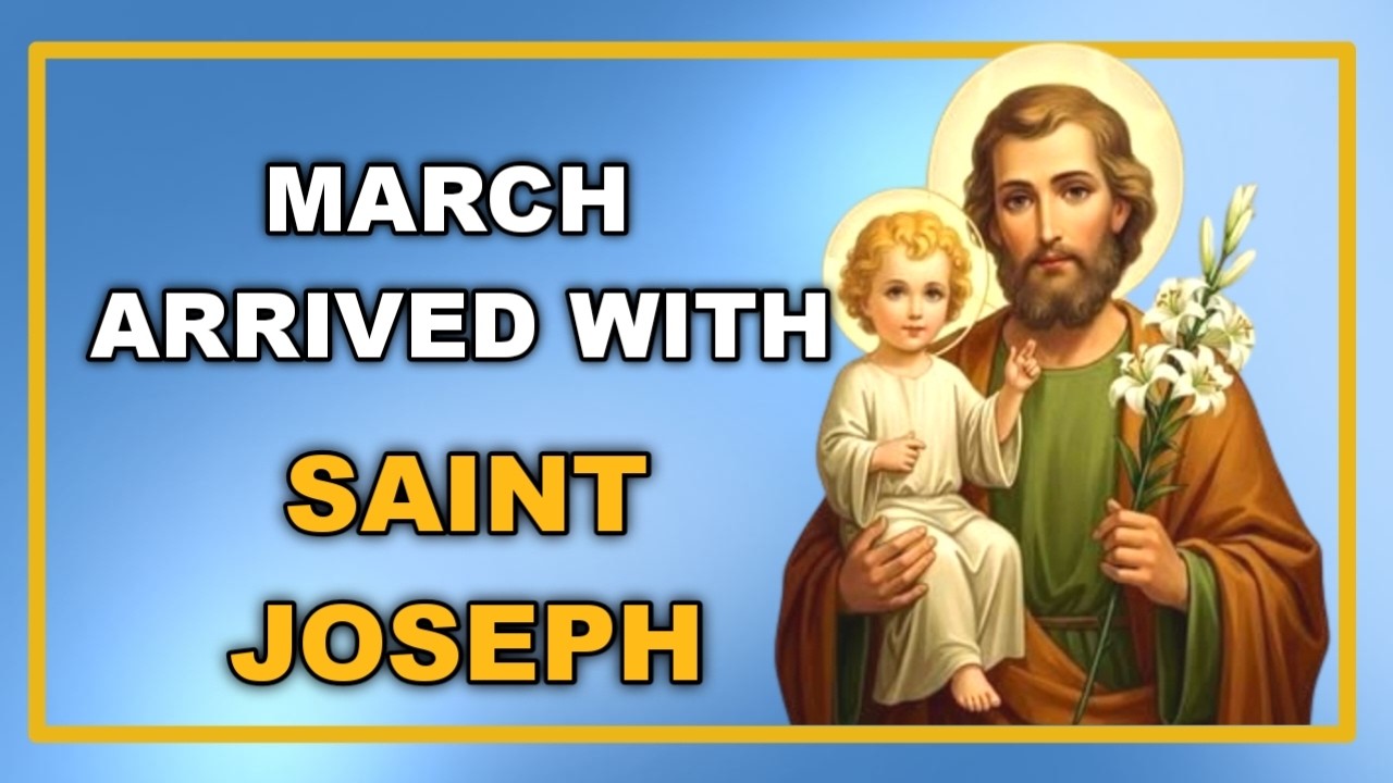 CONSECRATION OF THE MONTH OF MARCH TO SAINT JOSEPH