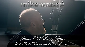 Same Old Lang Syne (acoustic Dan Fogelberg cover) - Mike Massé feat. Kurt Moorehead and Ken Benson