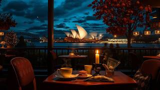Relaxing Sydney Jazz Café ☕ Smooth Jazz Music with Coffee & Romantic Sydney City Ambience