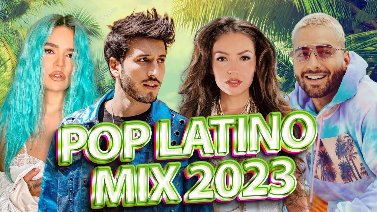 ⁣POP LATINO 2023 - TOP LATINO 2023 - LUIS FONSI, MALUMA, SHAKIRA, BAD BUNNY, KAROL G, Sebastián Yatra