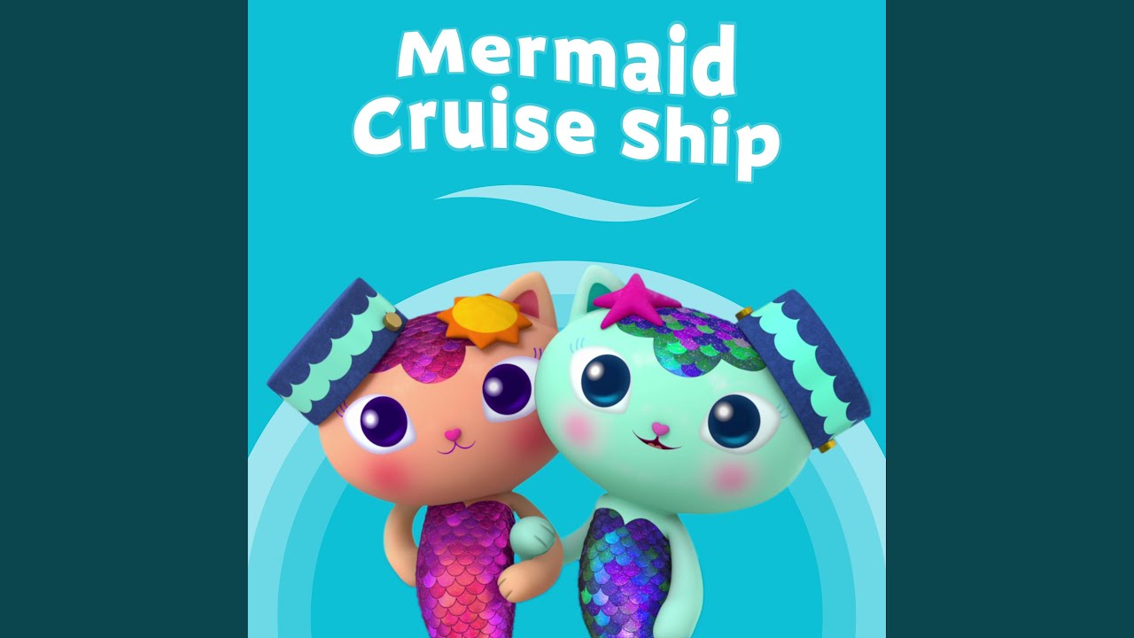 Mermaid Cruise Ship From Gabbys Dollhouse