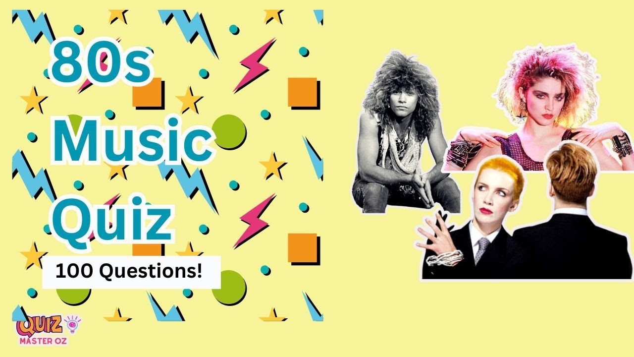 📼🎤The Ultimate 80s music quiz. | QuizmasterOz