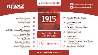 Ahmet Baydaroğlu - Huma Kuşu / Çanakkale 1915